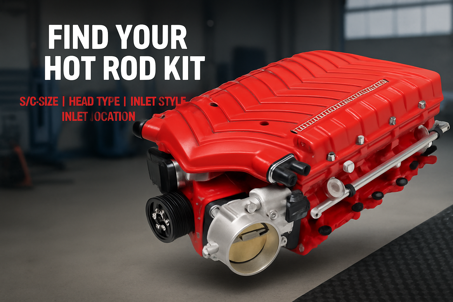 Whipple Hot Rod Kit
